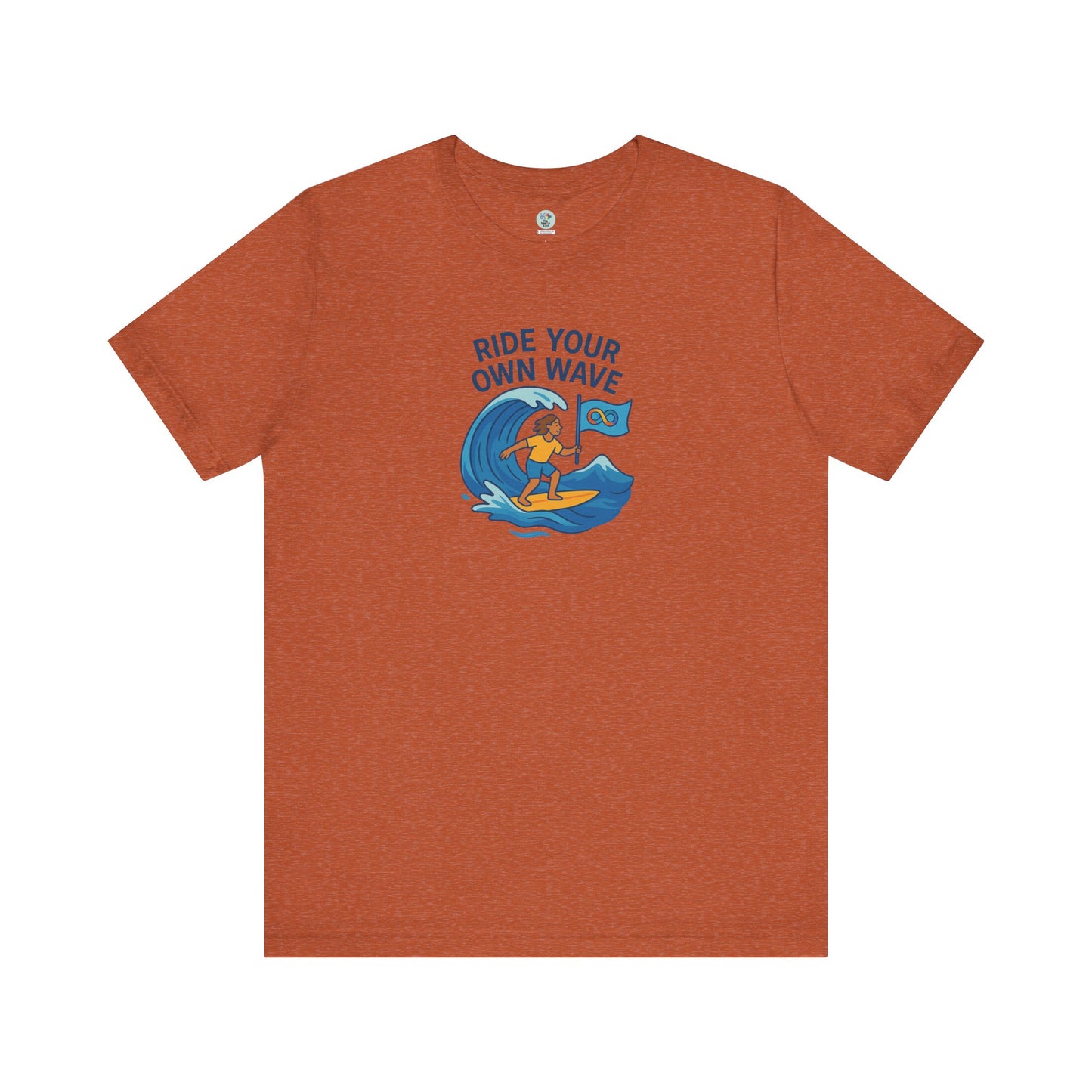 Ride your won wave - Autistic Symbol T-shirt - for Awareness and Celebration - 8 colors