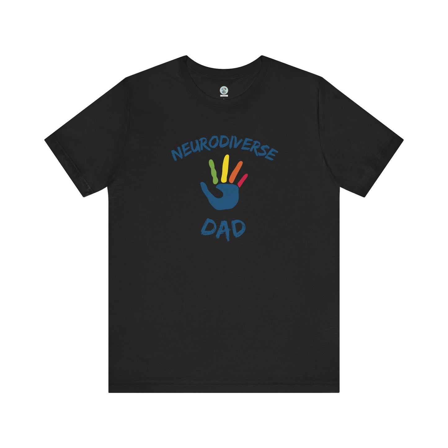 Neurodiverse DAD T-shirt - Short Sleeve - Awareness and Celebration - 10 colors