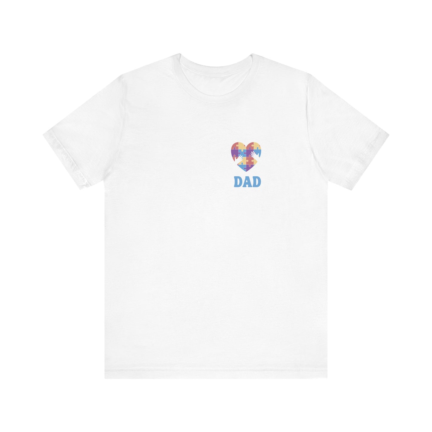Autism Dad - Unisex Jersey Short Sleeve T-Shirt for Awareness and Celebration