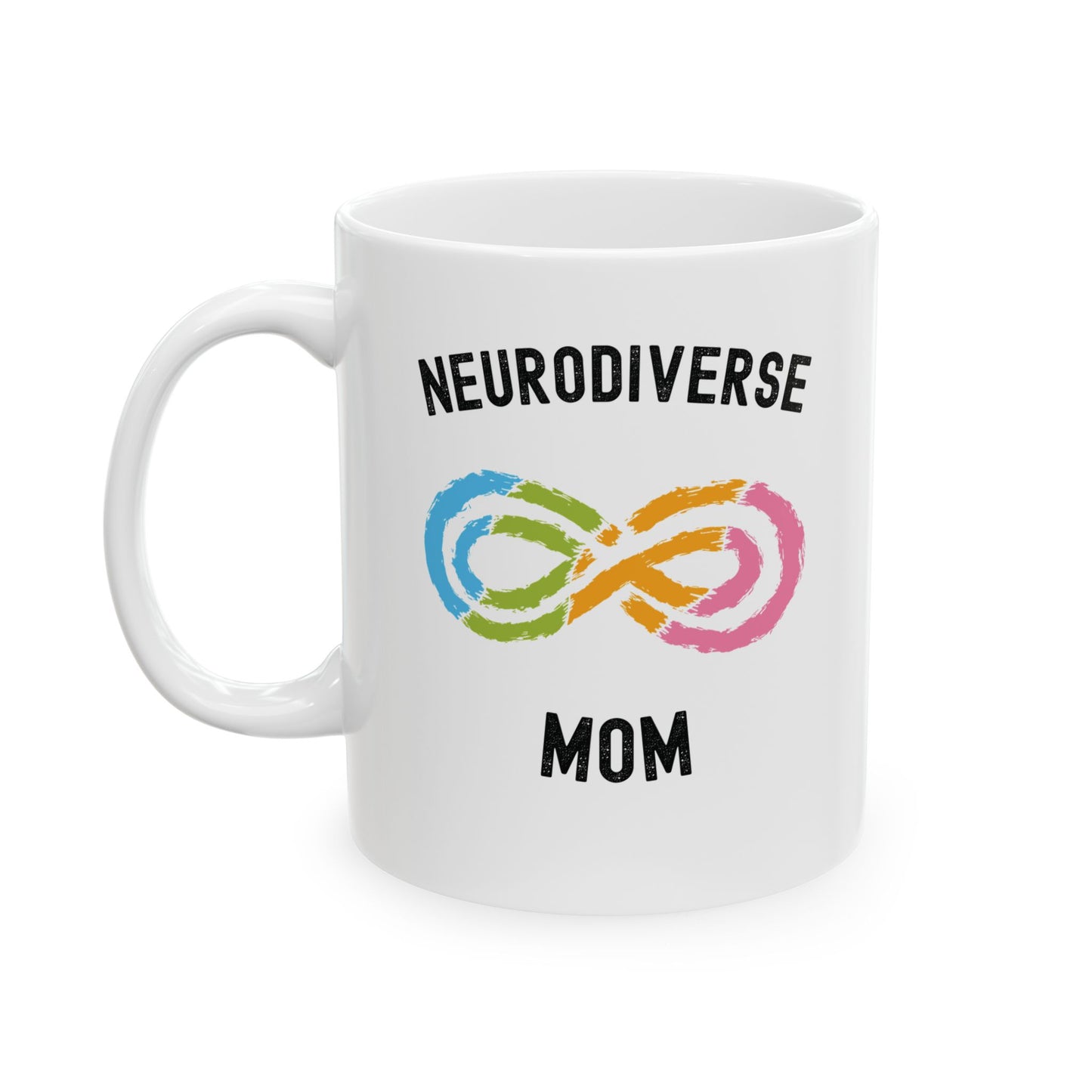 Mug Celebrating Neurodivergent Moms