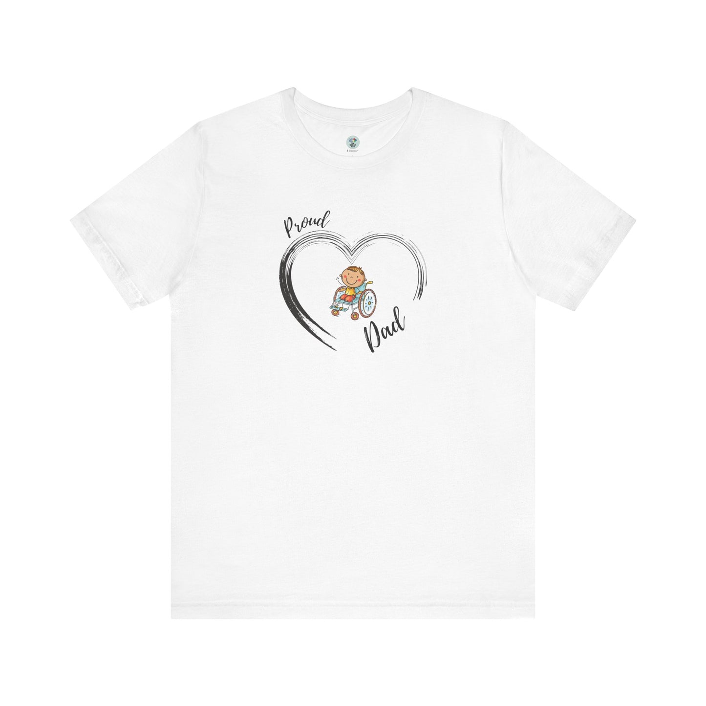 Proud DAD - BOY on Wheelchair T-Shirt for Awareness and Celebration - 7 colors