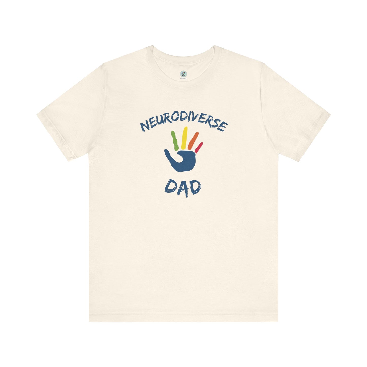 Neurodiverse DAD T-shirt - Short Sleeve - Awareness and Celebration - 10 colors