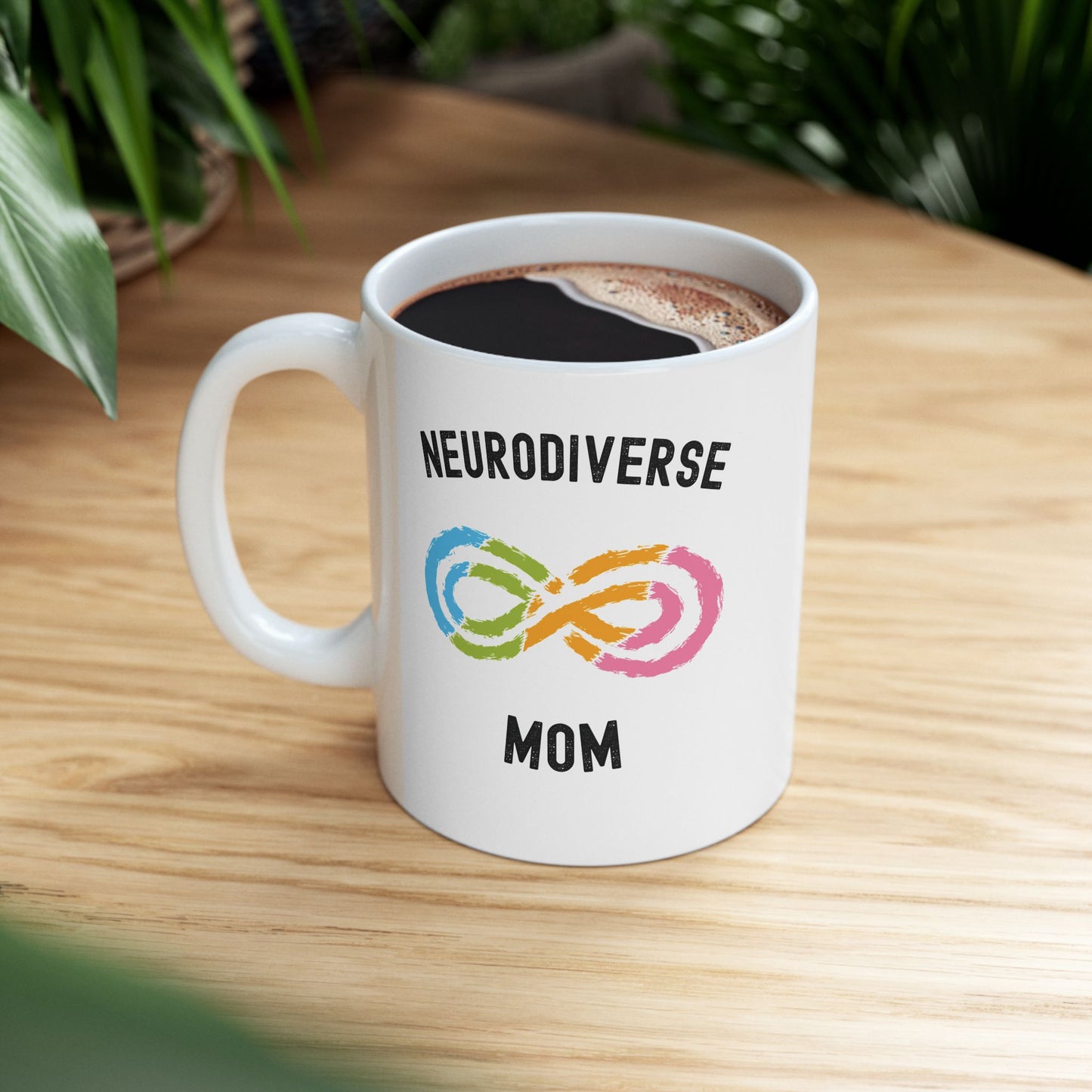 Mug Celebrating Neurodivergent Moms