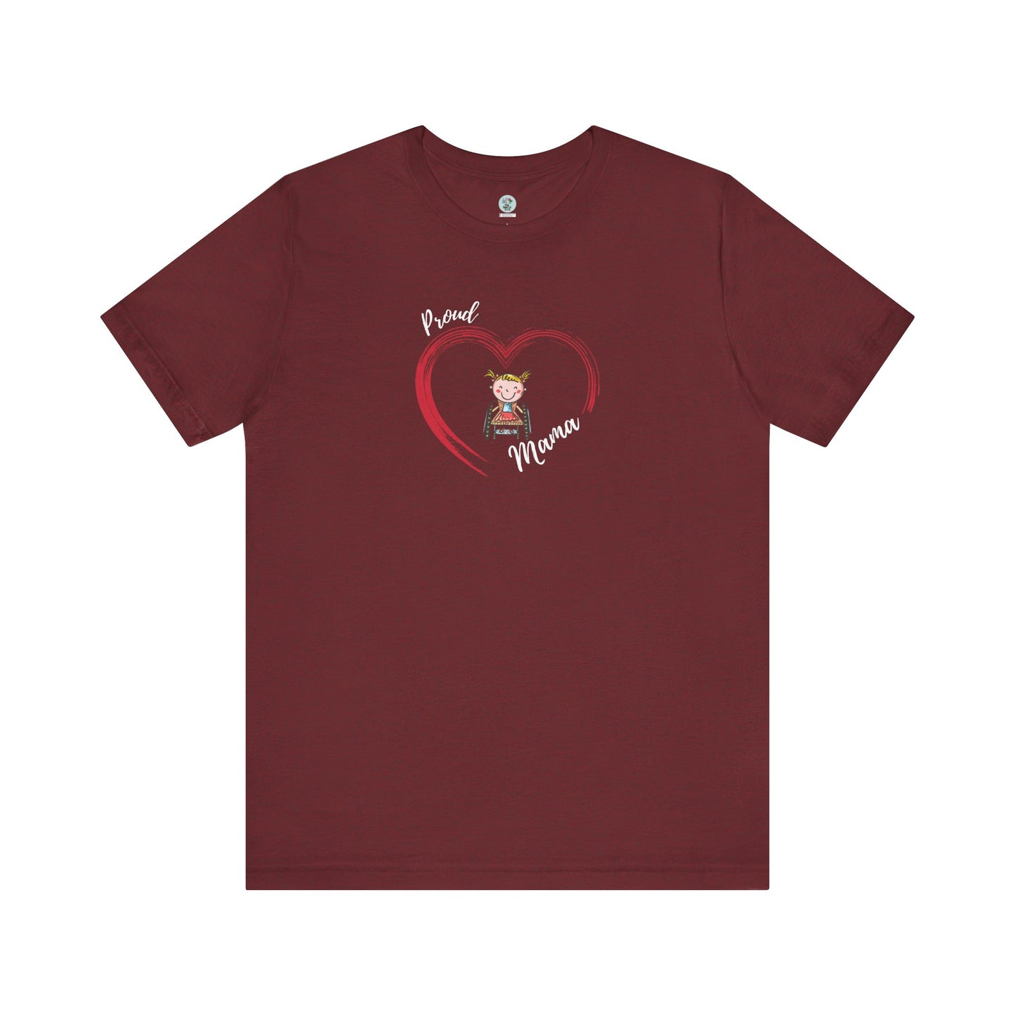 Proud Mama  - GIRL on Wheelchair - Unisex Jersey Short Sleeve T-Shirt for Awareness and Celebration - 9 colors