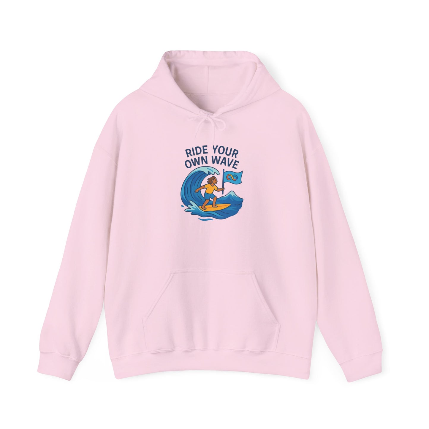 Ride your own wave™ Hooded Sweatshirt