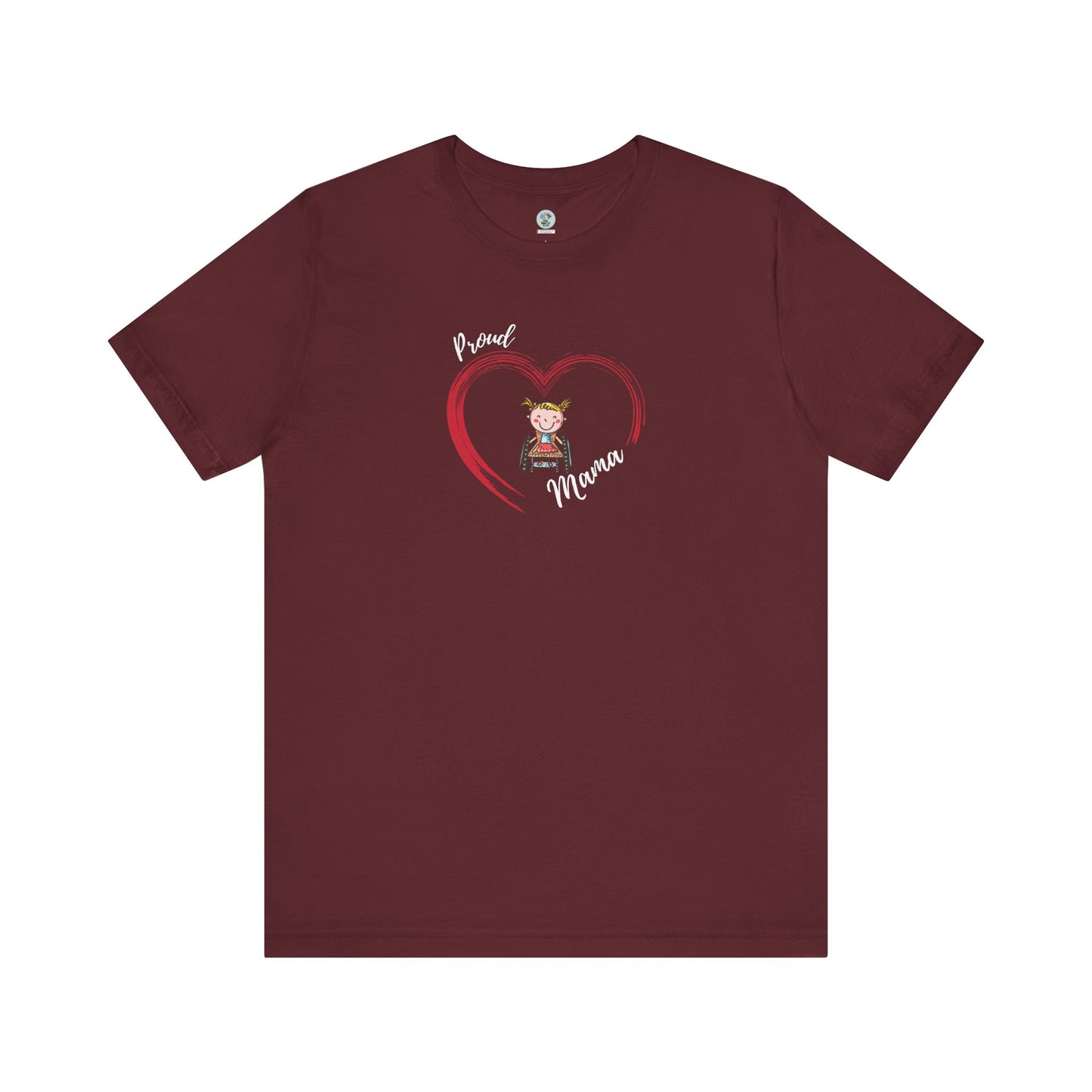 Proud Mama  - GIRL on Wheelchair - Unisex Jersey Short Sleeve T-Shirt for Awareness and Celebration - 9 colors