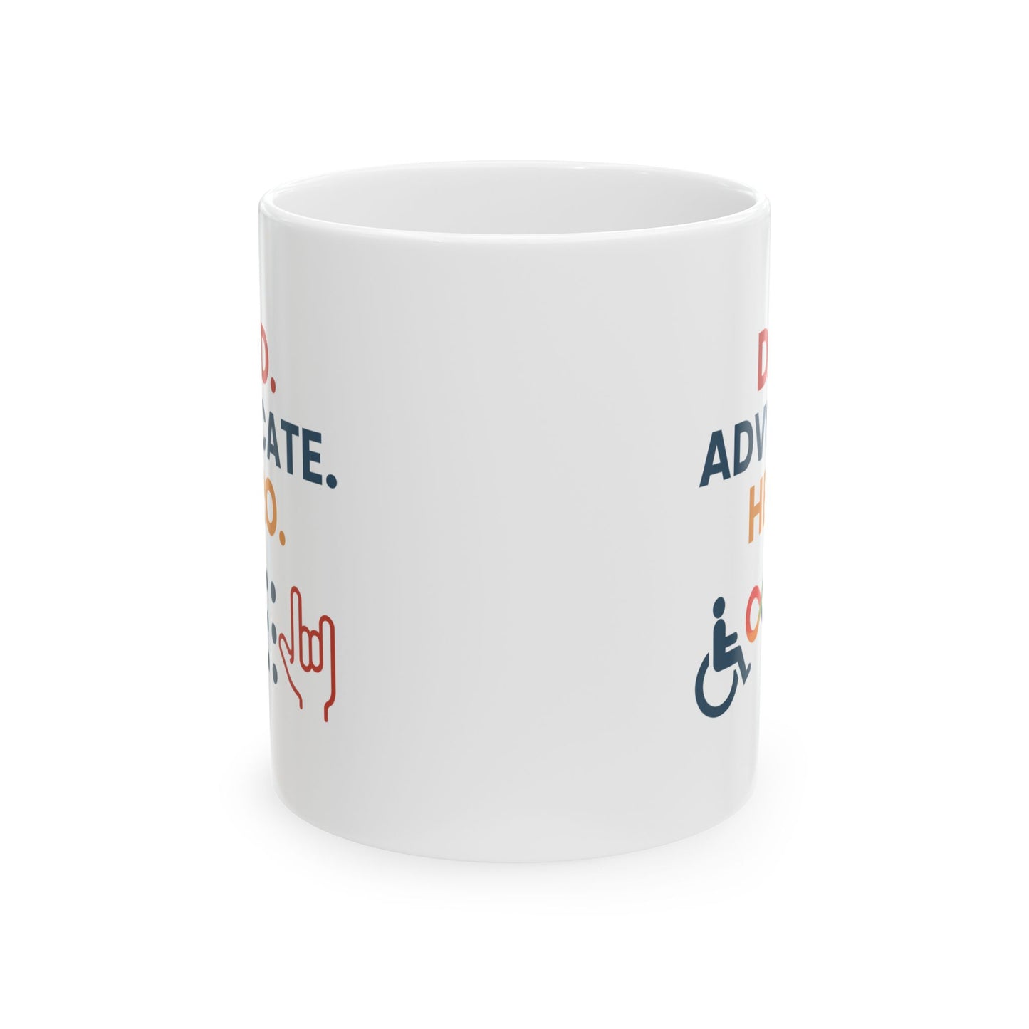 Dad. Advocate.Hero MUG  - Celebrating Diversity